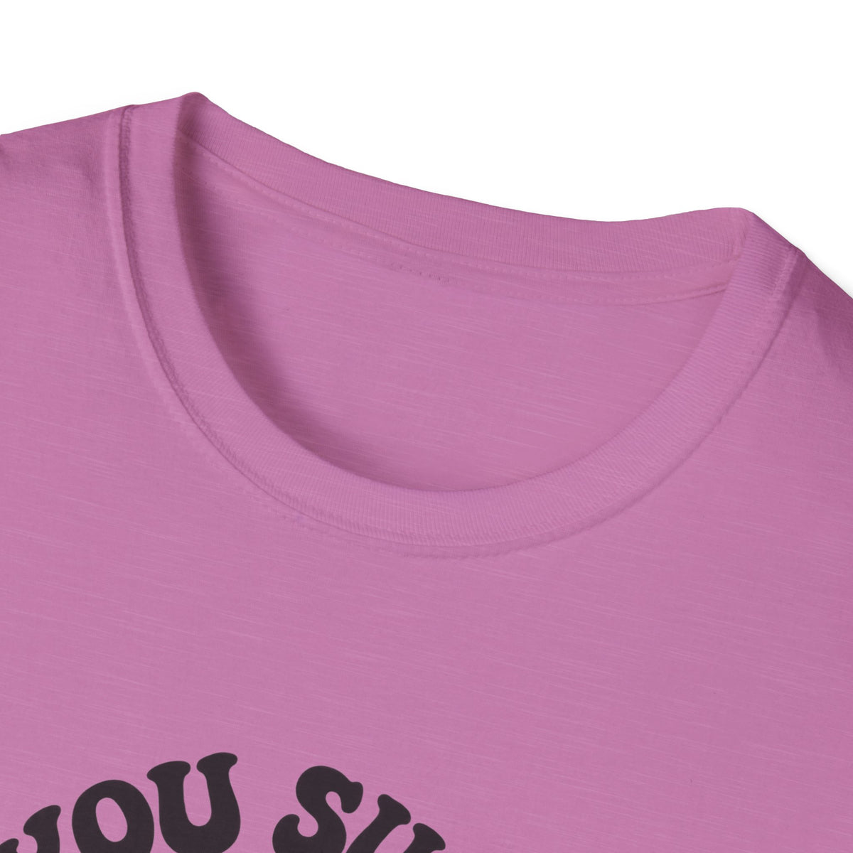 You Suck Lollipop T-Shirt — Funny Sarcastic Graphic Tee