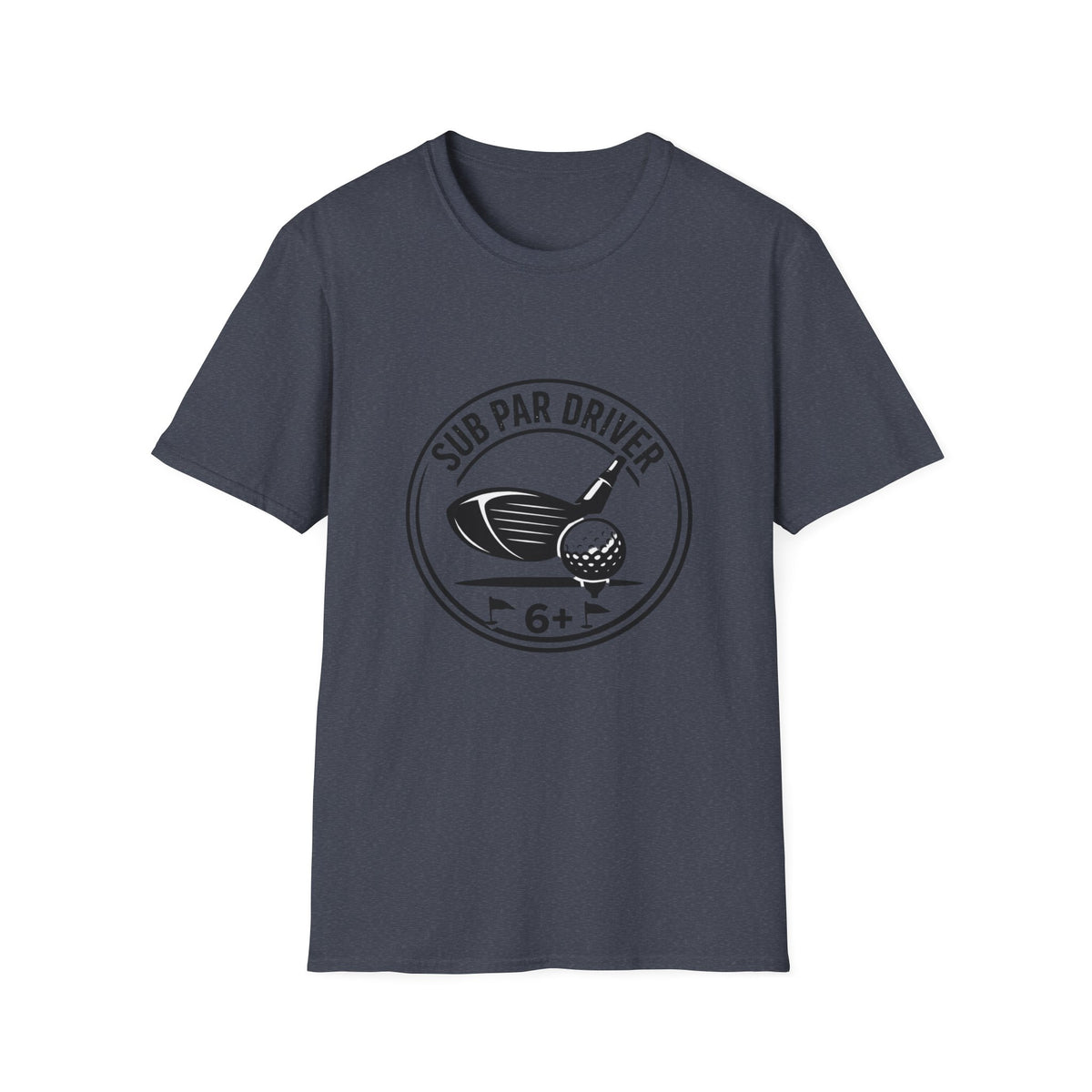 Sub Par Driver T-Shirt | Golf Driver and Ball Graphic