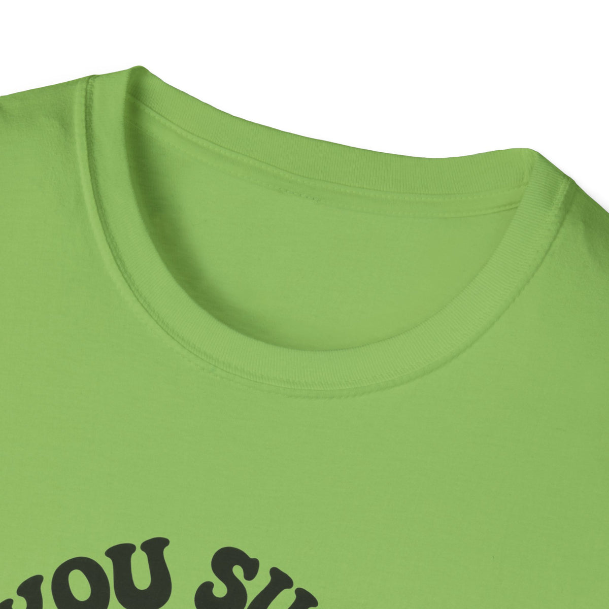 You Suck Lollipop T-Shirt — Funny Sarcastic Graphic Tee